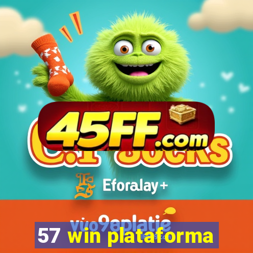 57 win plataforma